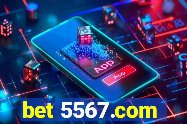 bet 5567.com